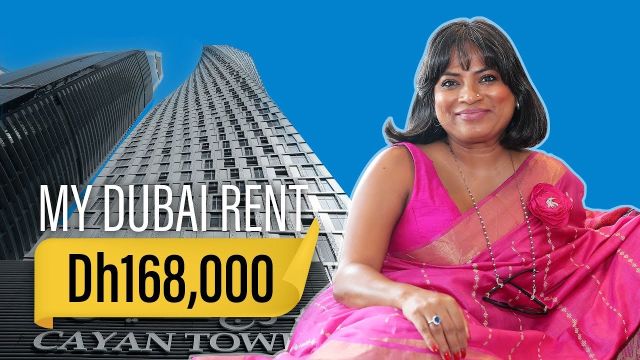 My Dubai Rent: Woman pays Dh168,000 for one-bedroom in Cayan Tower