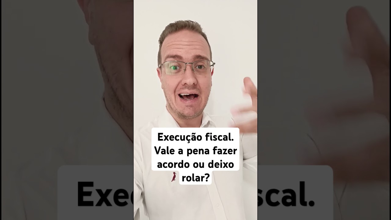 Execu&ccedil;&atilde;o Fiscal: Acordo Vale a Pena? Descubra os Pr&oacute;s e Contras!