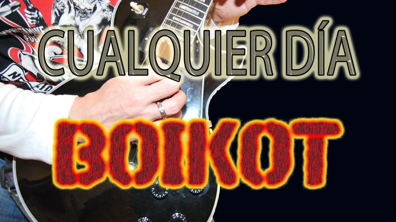 COMO TOCAR CUALQUIER DÍA/BOIKOT EN GUITARRA
