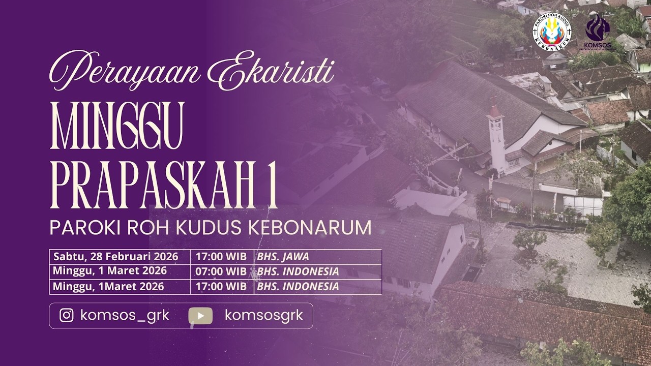 PERAYAAN EKARISTI MINGGU PRAPASKAH 1 [ MINGGU, 1 MARET 2026 ]