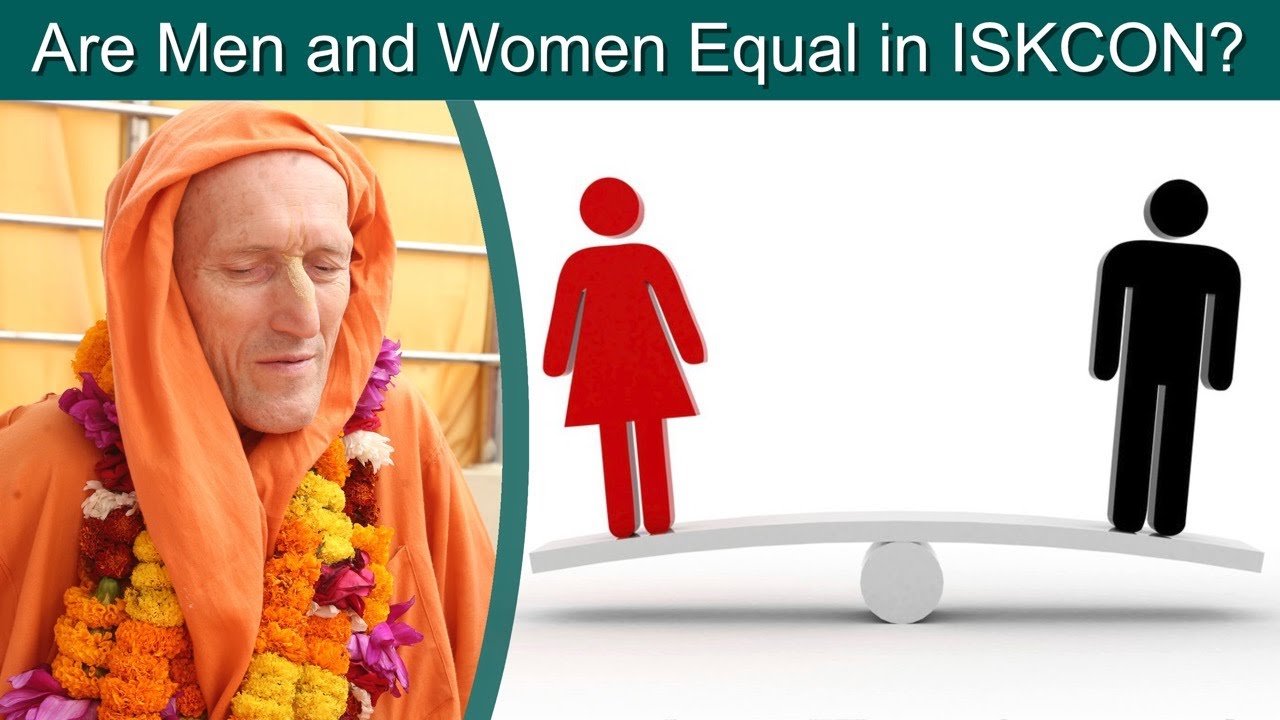 Are Men and Women Equal in ISKCON?