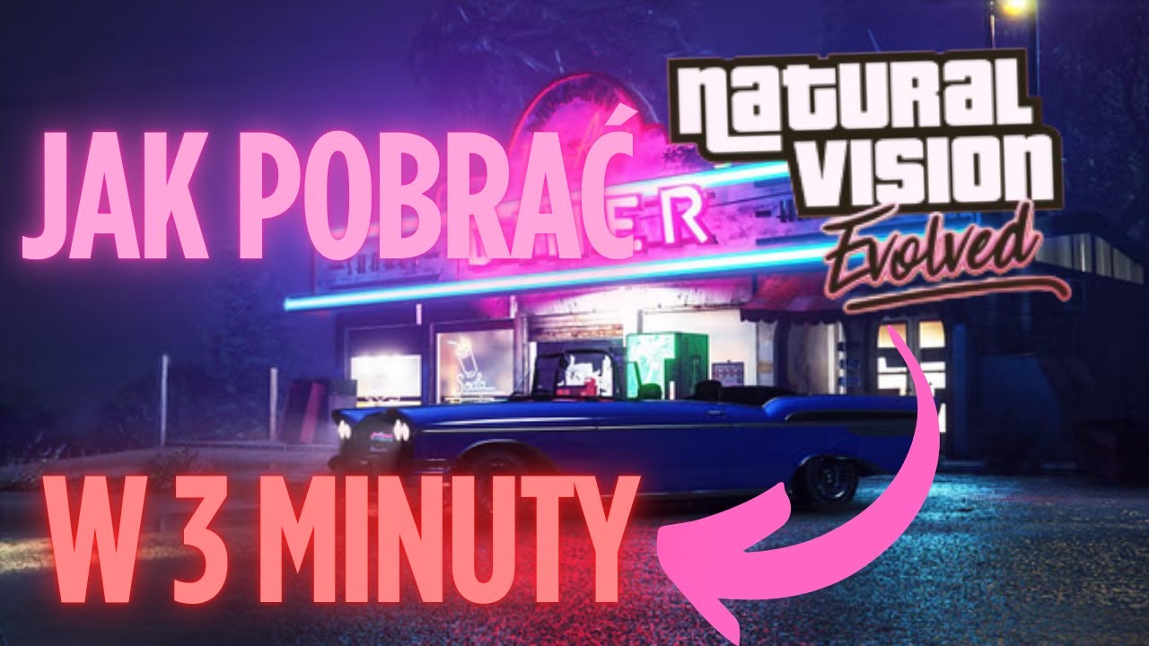 Jak łatwo zainstalować Natural Vision Evolved (NVE) poradnik 2025