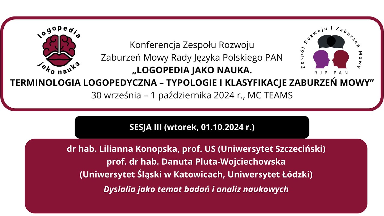 dr hab. Lilianna Konopska, prof. US, prof. dr hab. Danuta Pluta-Wojciechowska: 