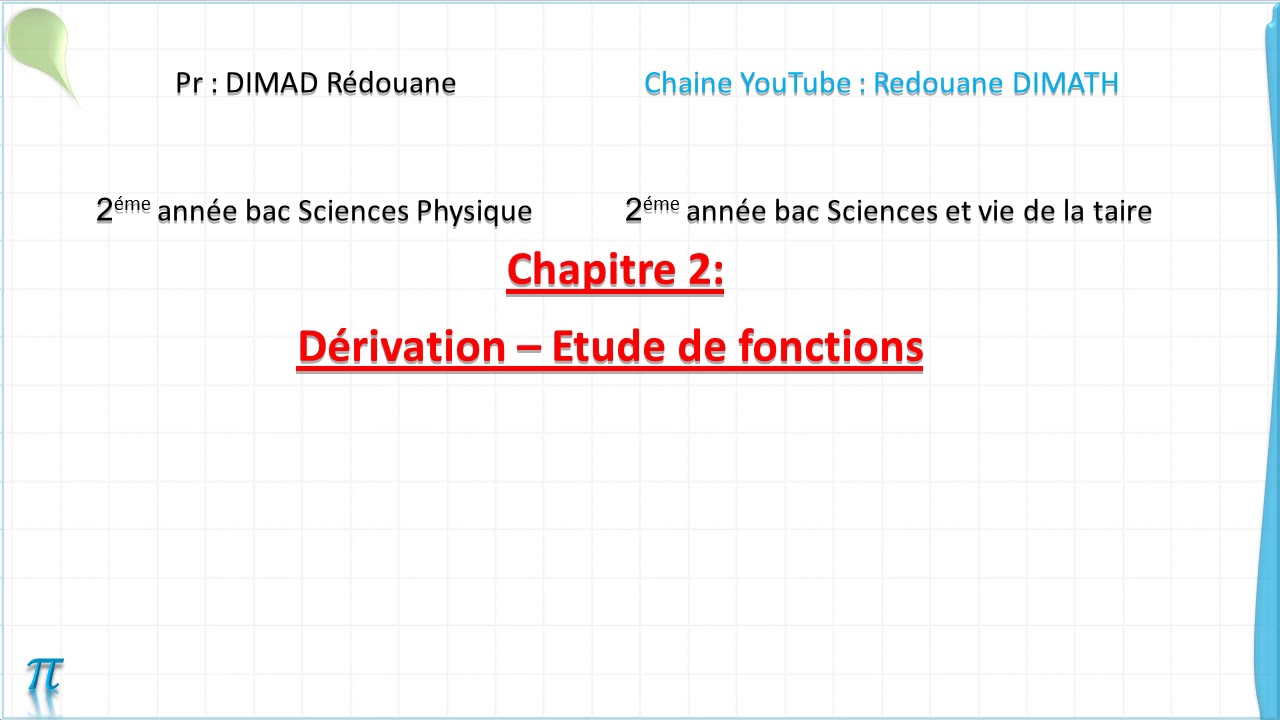 Dérivation et étude de fonctions (6/6) - Cours
