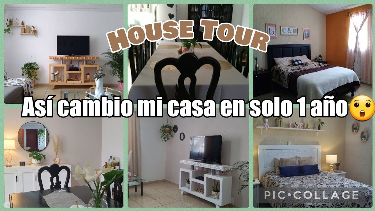 House Tour actualuzado/cambios durante 1 año.