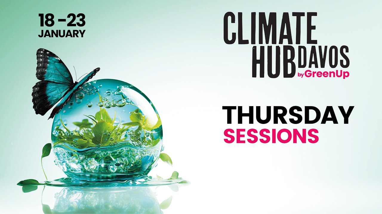 Climate Hub Davos 2026 by GreenUp - Thursday sessions