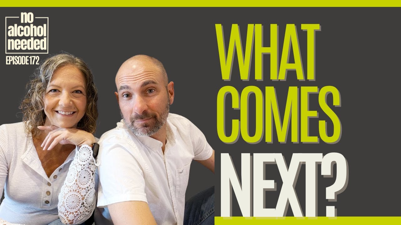E172 | Sobriety Was Step One. Here’s What Comes After