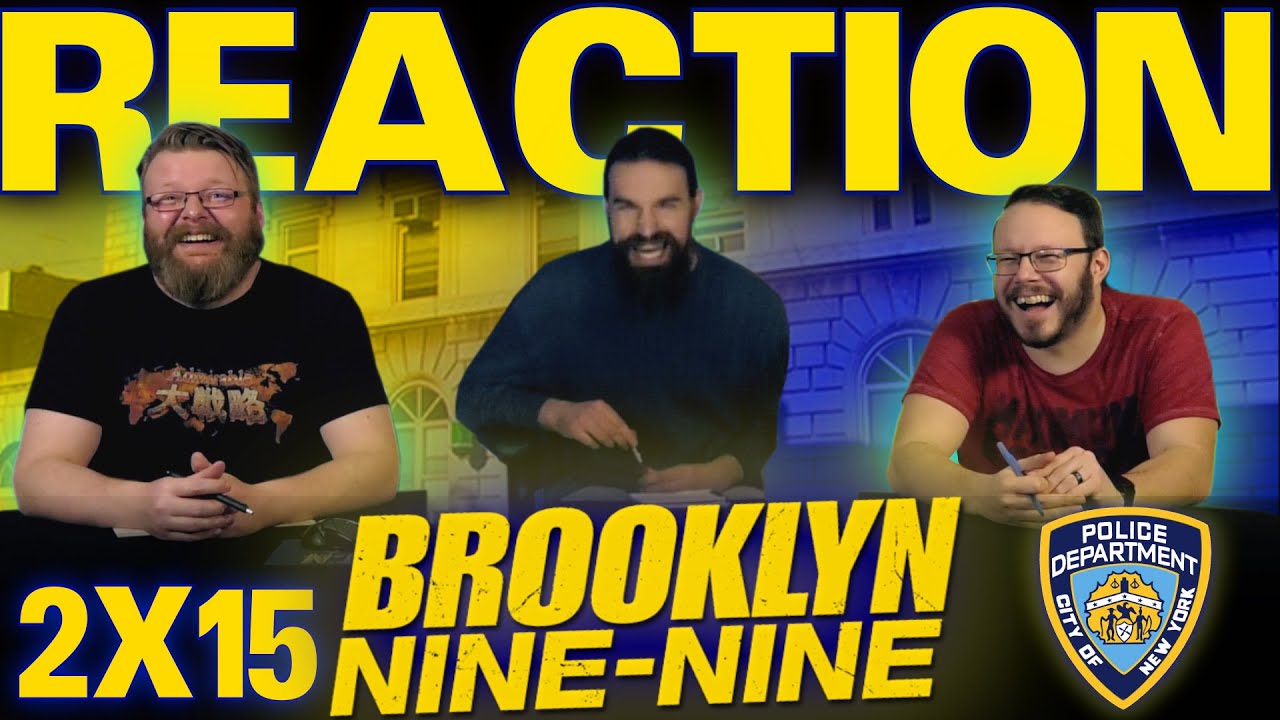 Brooklyn Nine-Nine 2x15 REACTION!! 