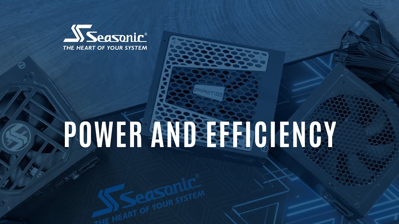 Seasonic power supplies - Which one to buy?