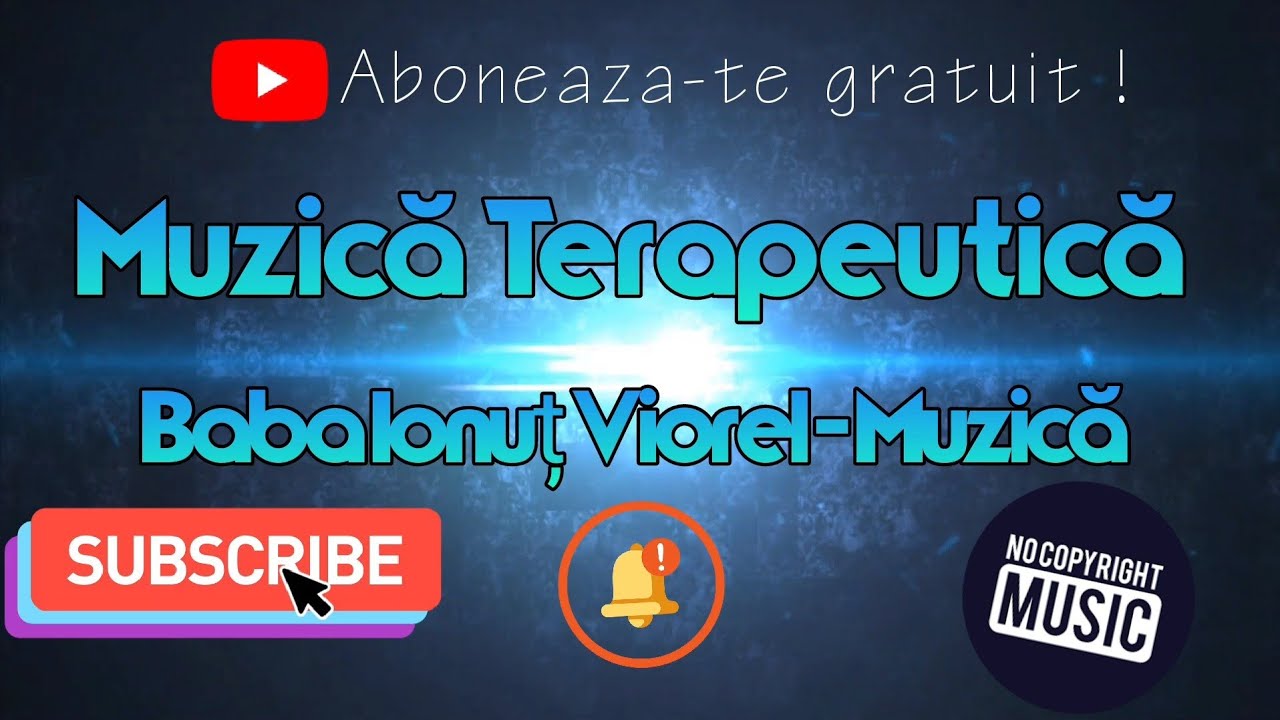 Muzică Terapeutică - Dar Divin de AutoVindecare #nocopyrightmusic