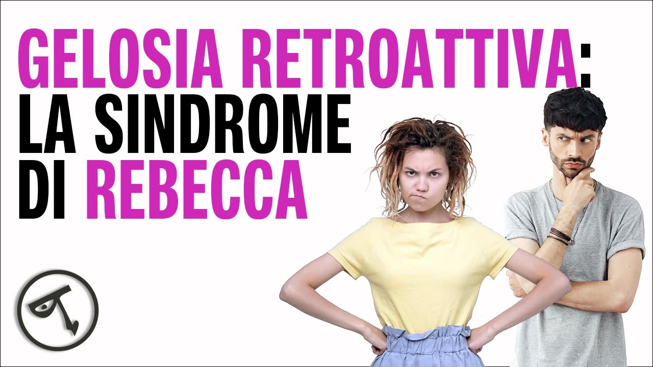 🔴 Gelosia retroattiva: la 