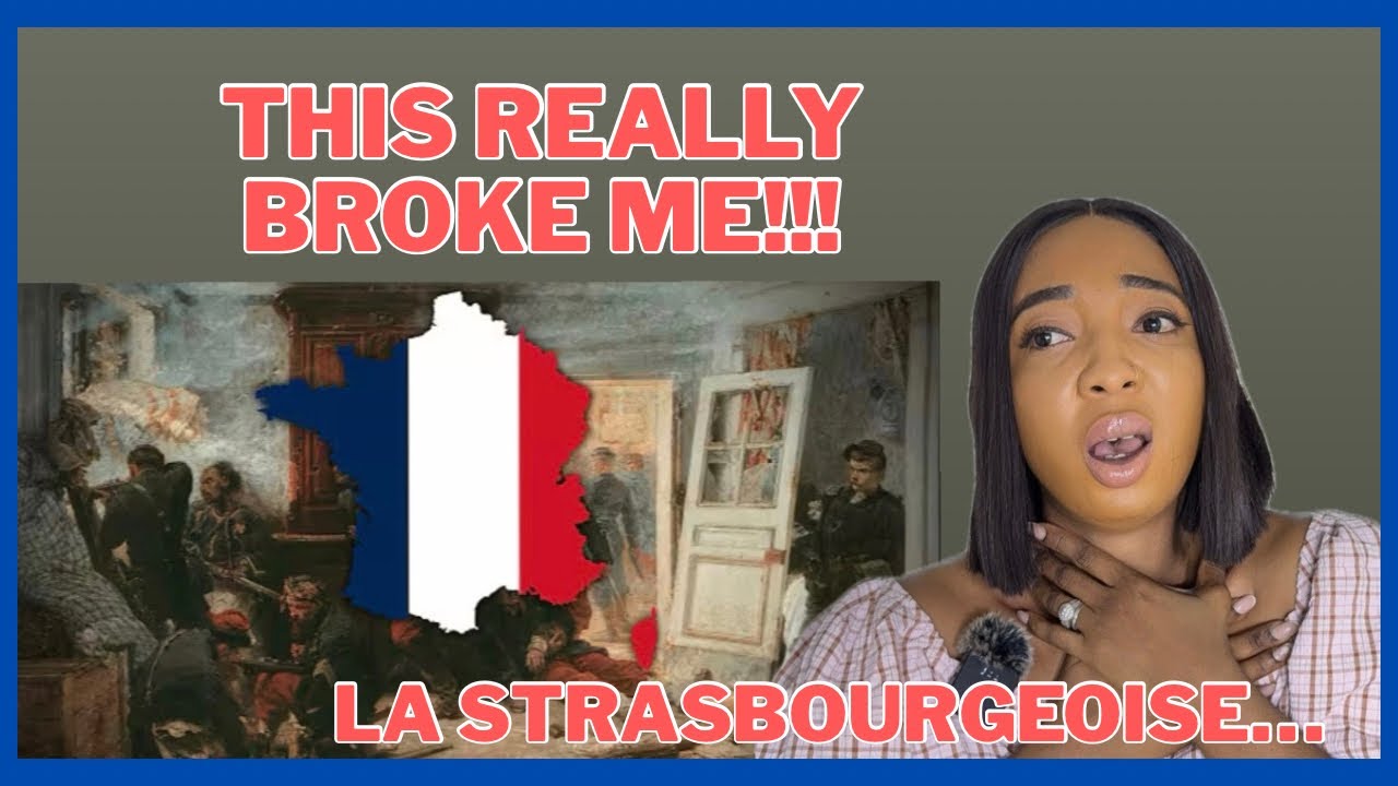 First Time Reaction to La Strasbourgeoise  French 🇵🇾Patriotic Song…I’m completely broken!!!