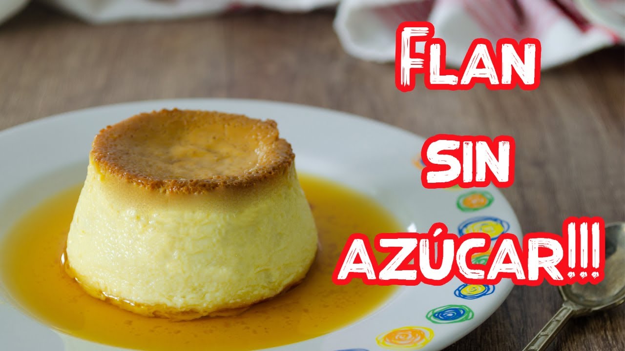 FLAN SIN AZUCAR | MATIAS CHAVERO