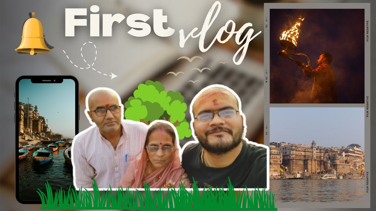 Varanasi Yatra - Adhyatmikta, Ganga Aarti Aur Avismarniya Anubhav | Mera Pehla Vlog