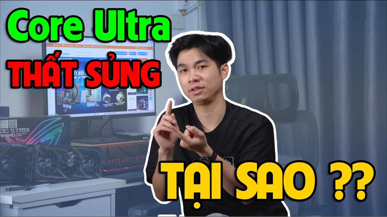 INTEL CORE ULTRA RẺ RỒI TẠI SAO VẪN ÍT NGƯỜI MUA ???!