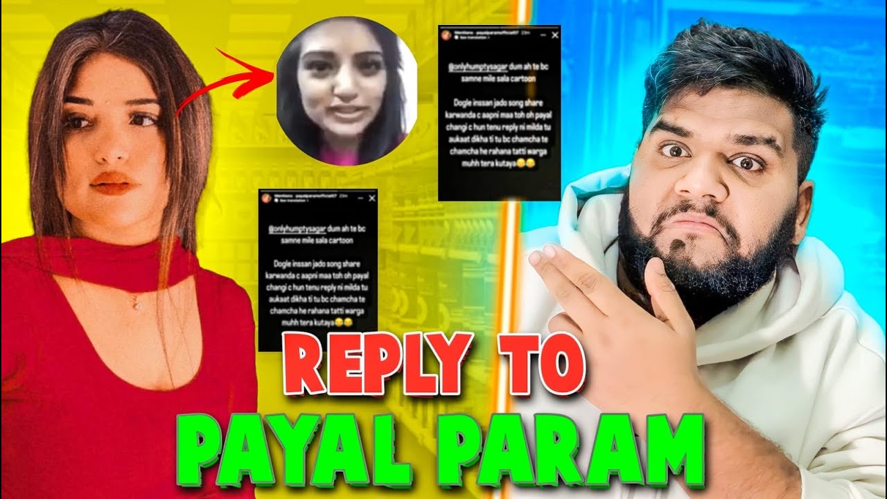 Payal Param Roast And Exposed || Chats Leaked || Reply To Payal Param