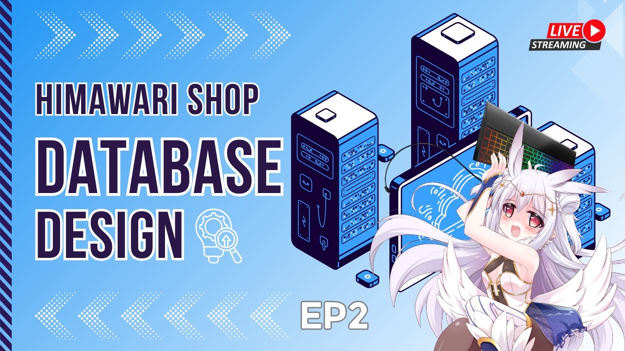 「🔴 LIVE  R & D」Himawari White Owl Shop EP 2 Database Design (cont.)