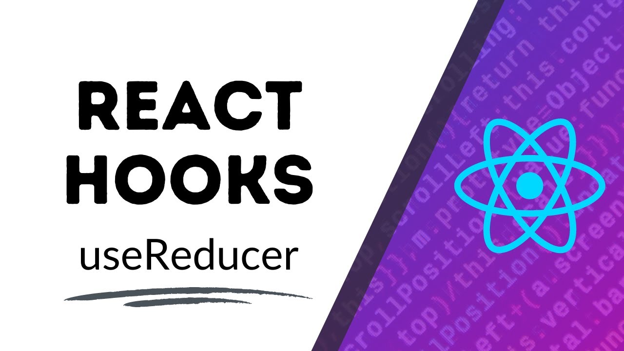 React Hooks | useReducer | ReactJS tutorial