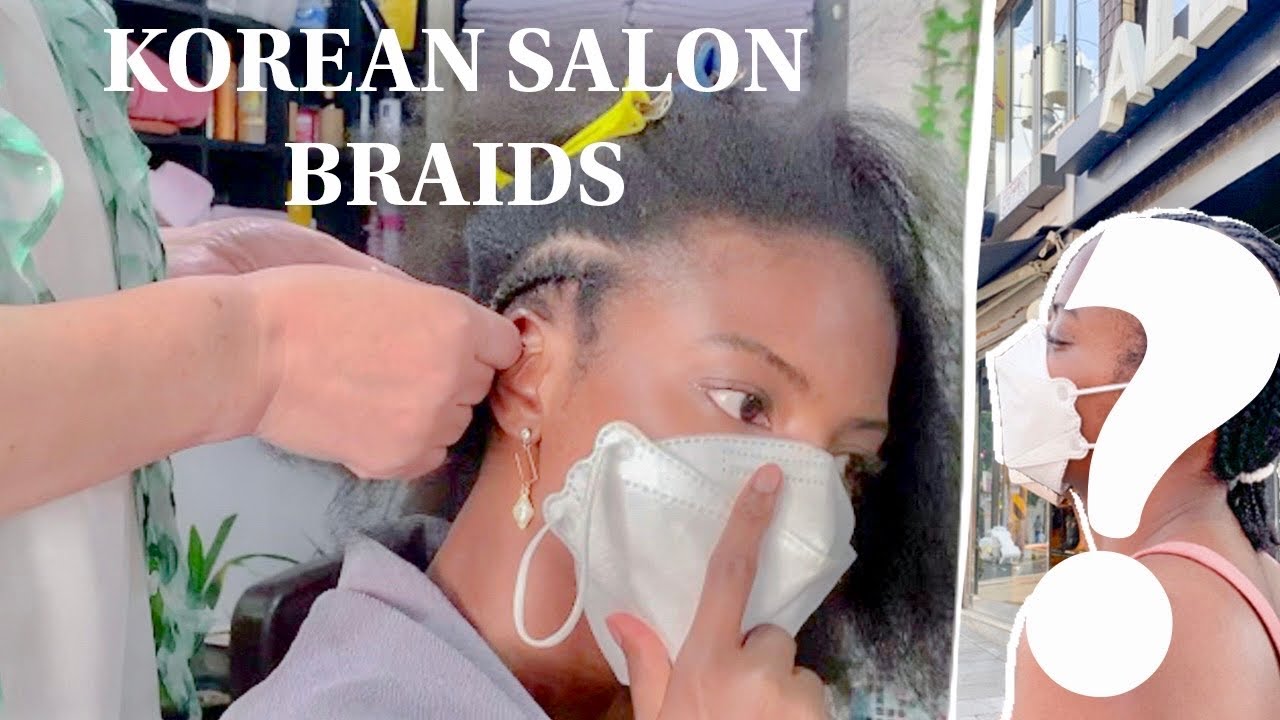 Black Girl Gets 4C Hair Braid in Korea for the First Time (success or fail??)