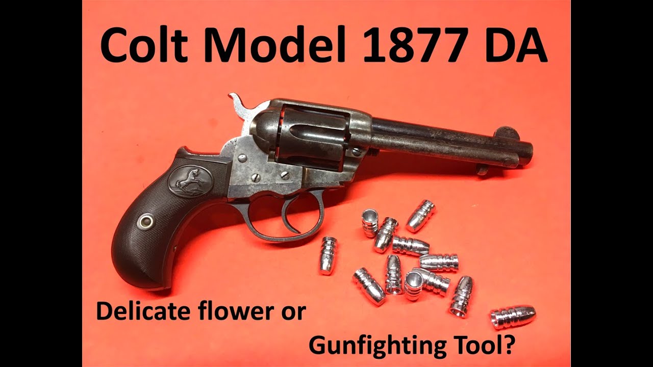 Colt Model 1877 DA   Delicate flower or gunfighting tool