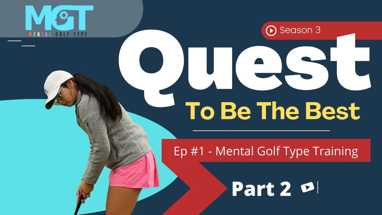 Quest to be the Best - Season 3 Ep 1, Part 2 - Mental Toughness Training