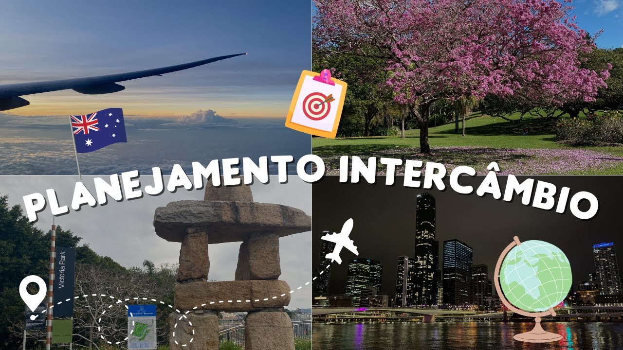 Meu PLANEJAMENTO para Intercâmbio na Austrália