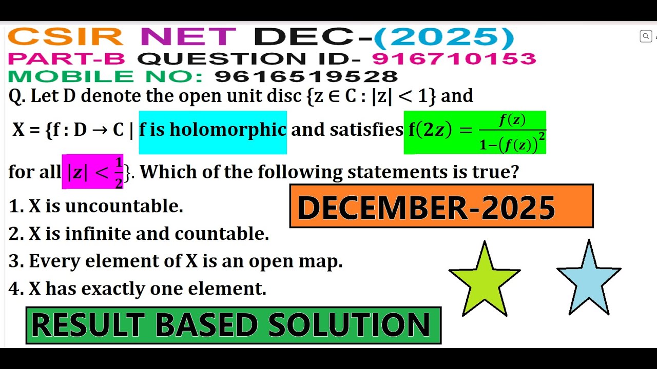 COMPLEX ANALYSIS | CSIR NET DECEMBER 2025 | PART B | QUESTION ID 916710153 | SOLUTION |
