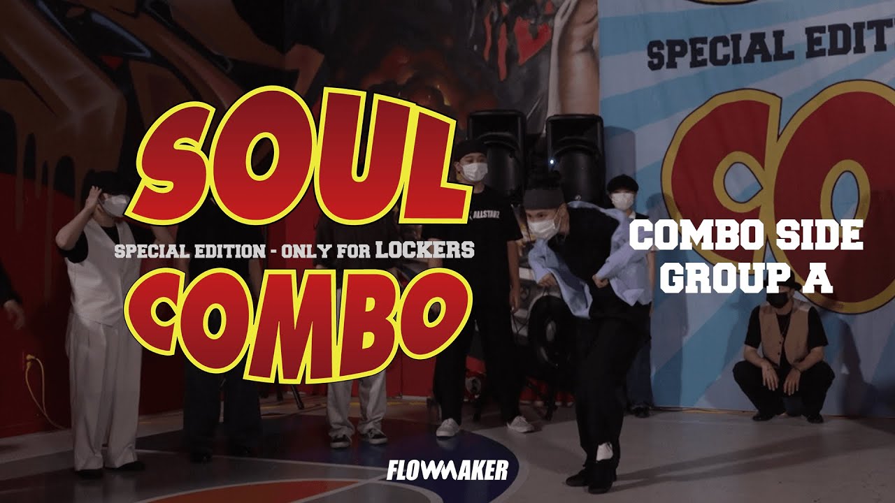 Group A - Combo side #SoulCombo Special edition