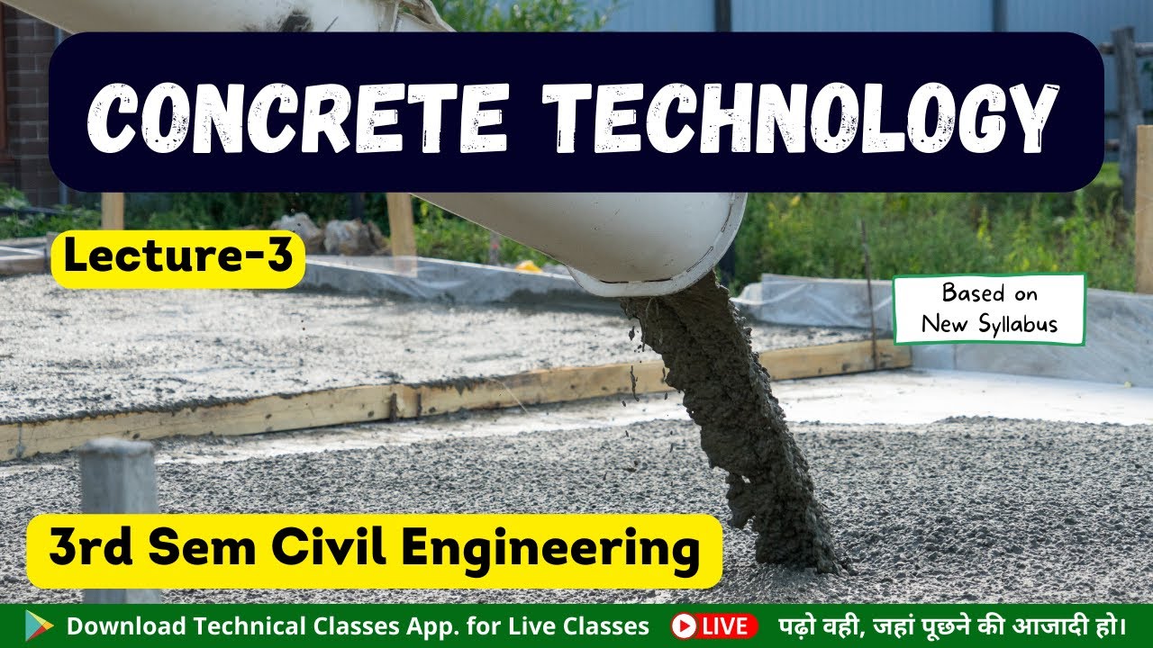 Concrete Technology(Lecture-3) || 3rd Semester Civil Engineering