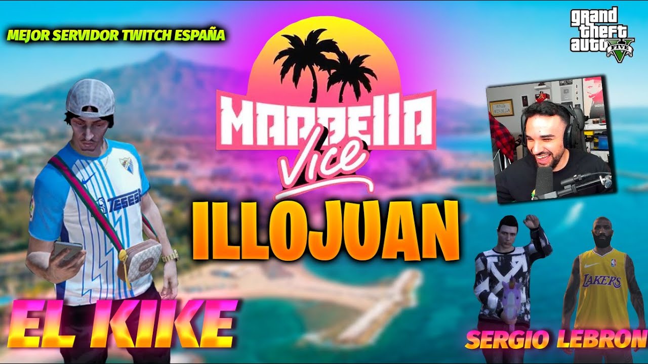 🌴Primer dia de ILLOJUAN en MARBELLA VICE🌴 ( EL KIKE ) -GTA ROLEPLAY - LMDshow