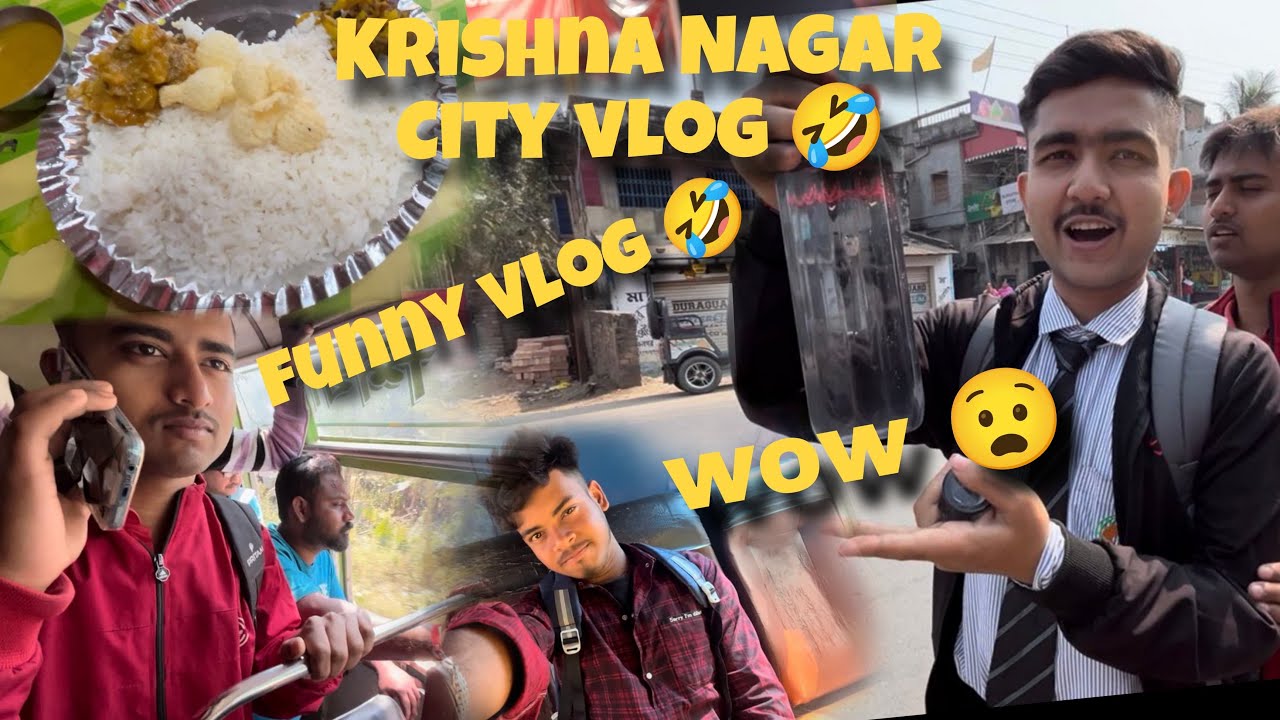 Krishnanagar city vlog 😜😁