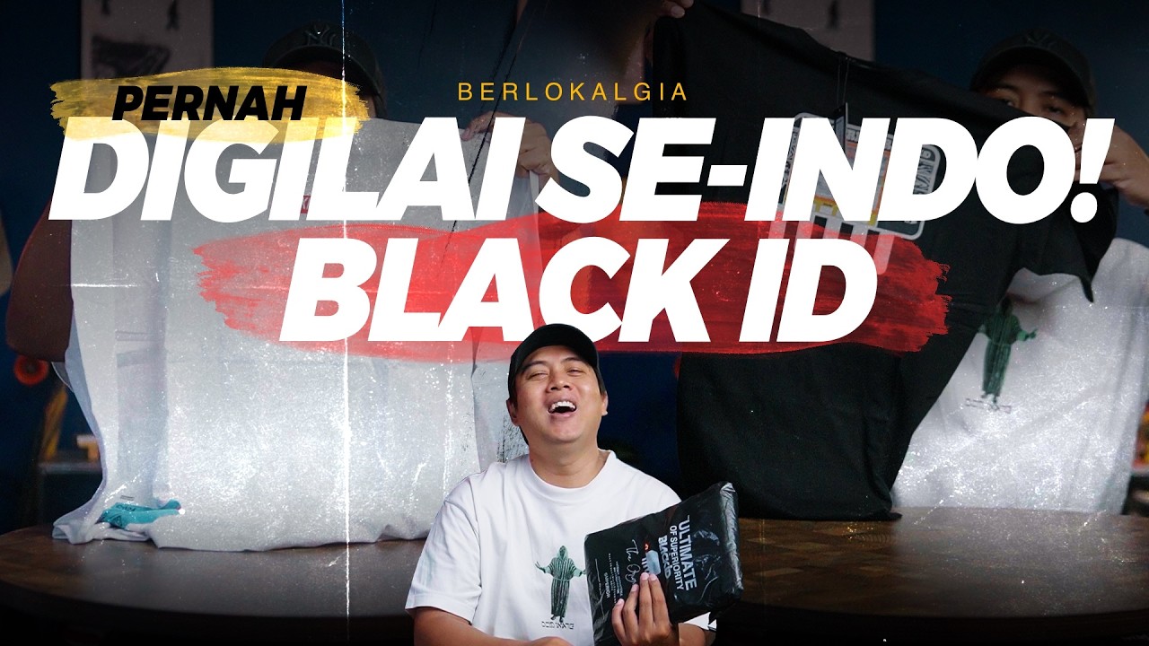 Black ID - Pernah Digilai Se-Indonesia! #Berlokalgia