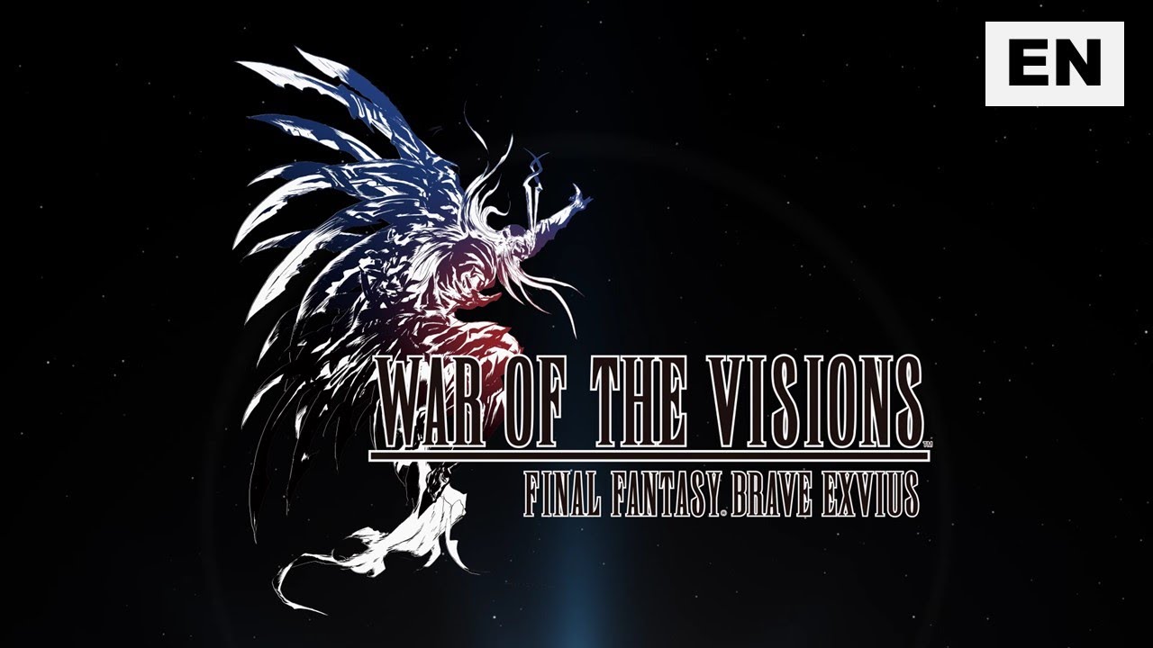 Launch Trailer | WAR OF THE VISIONS FINAL FANTASY BRAVE EXVIUS (EN)