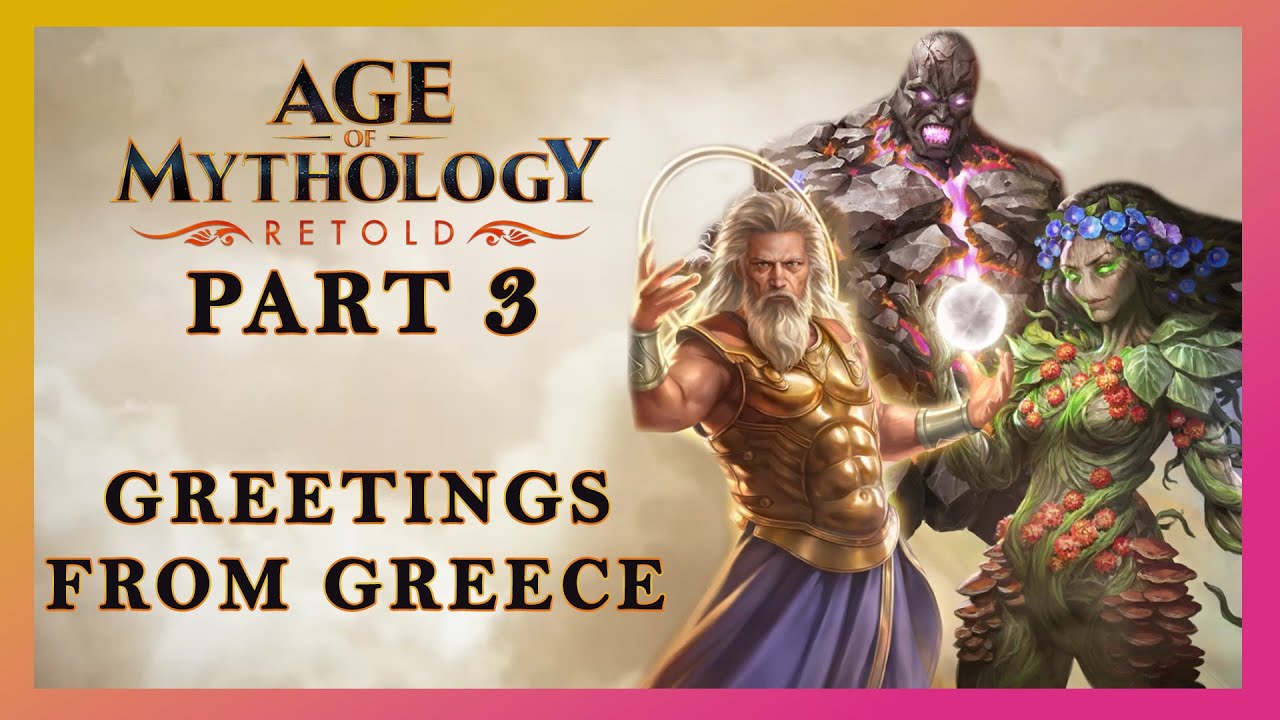 Age of Mythology Retold | Прохождение игры Titan Campaign, часть 3 — Привет из Греции