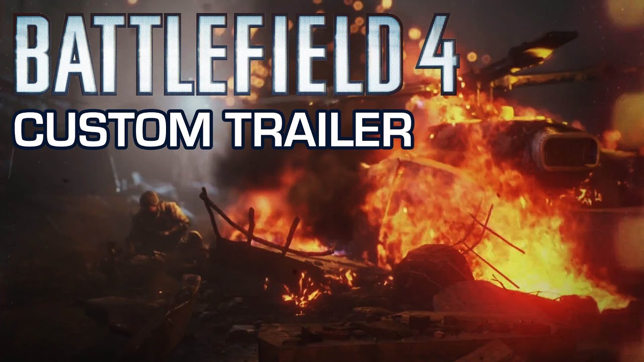 Battlefield 4 Custom Trailer by VicLud