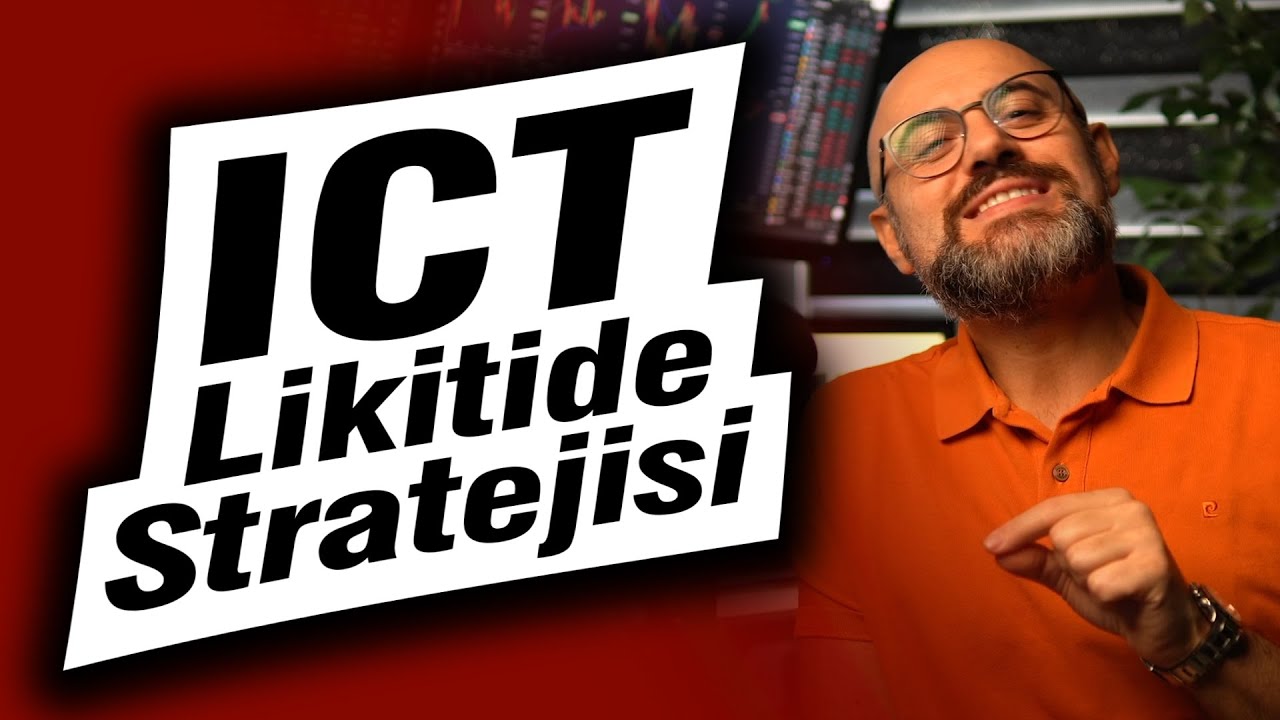 ICT KONSEPTİ ve LİKİTİDE STRATEJİSİ | Likidite Nasıl Belirlenir