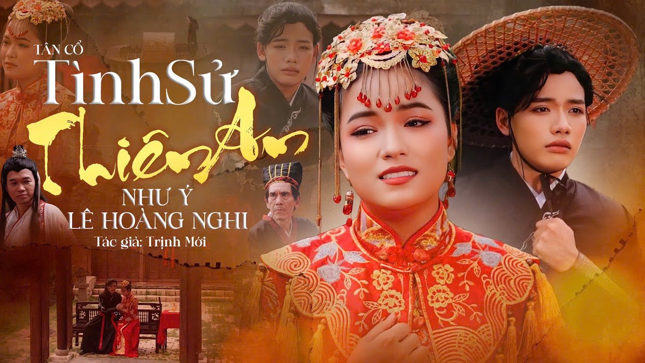 Tân Cổ TÌNH SỬ THIÊN AN - CVVC Nhứ Ý ft. CVVC Hoàng Nghi | Tác Giả: Trịnh Mới | Ca Cổ Kiếm Hiệp Mới