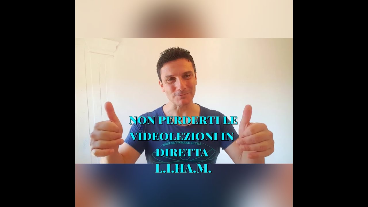 Life in Harmony Method Video Lezioni in diretta Domenico Ursino