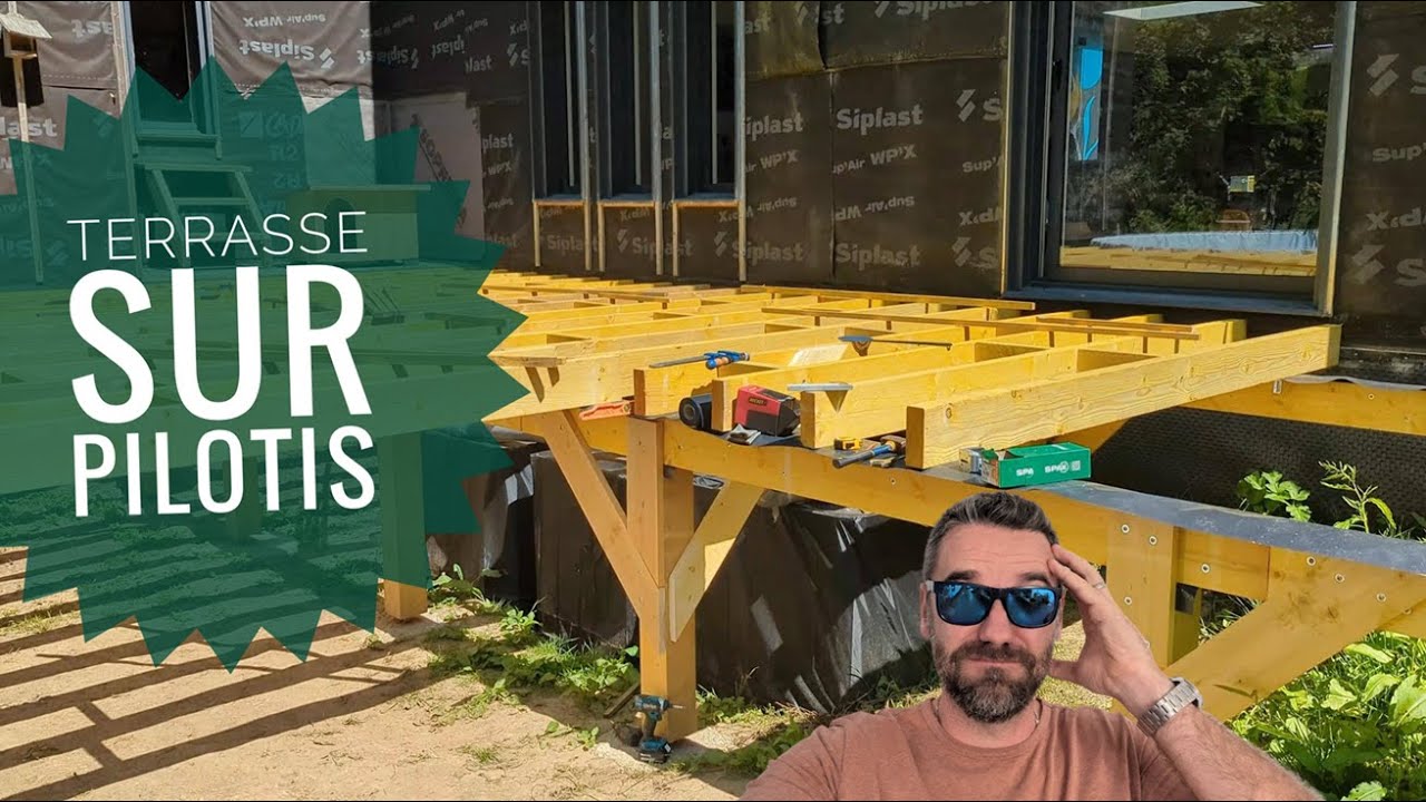 Terrasse sur pilotis : le chantier qui m’a fait transpirer !