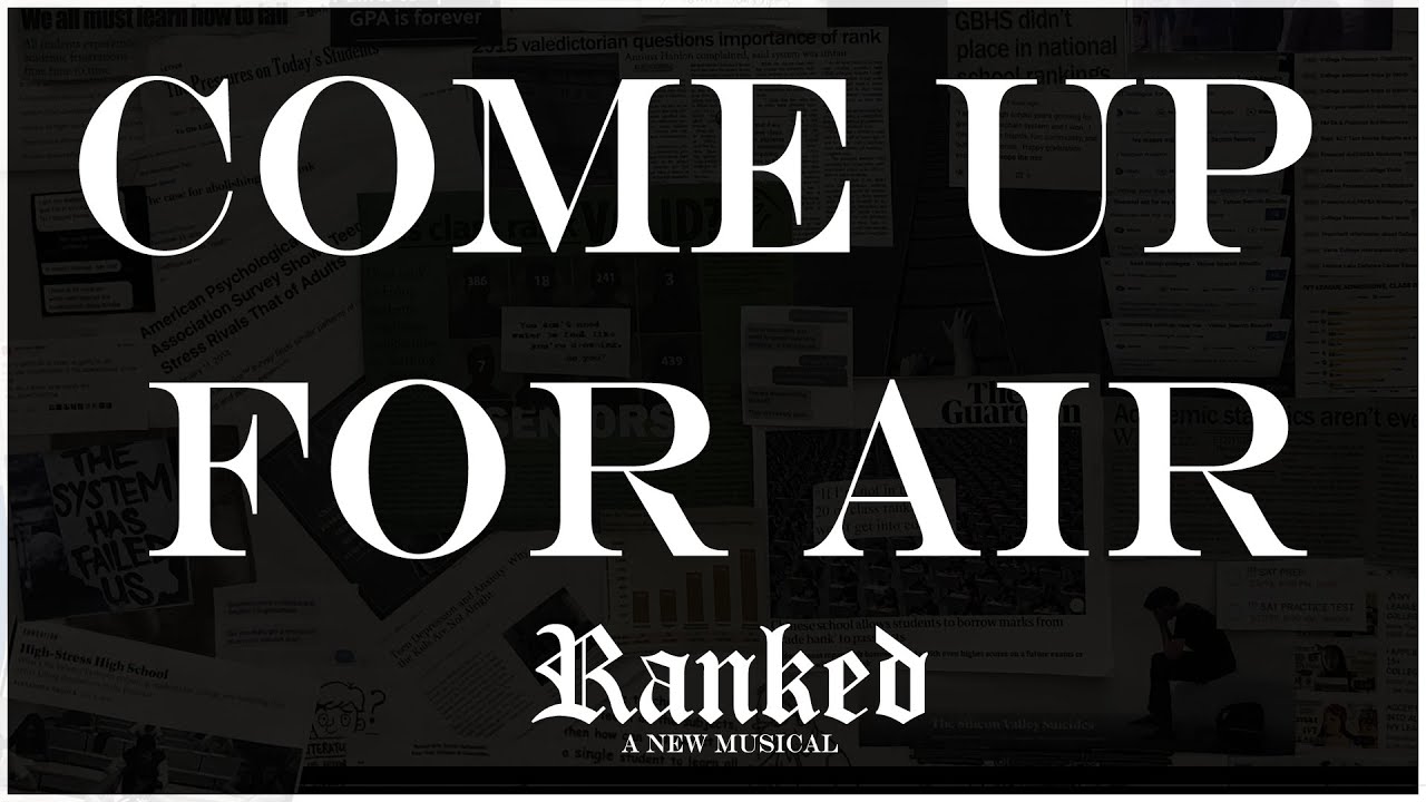 Come Up for Air from Ranked, A New Musical