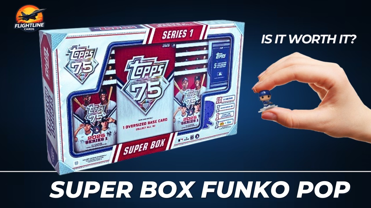 2026 Topps Series 1 Super Box Unboxing - Flightline Cards - #baseballcards #funkopop