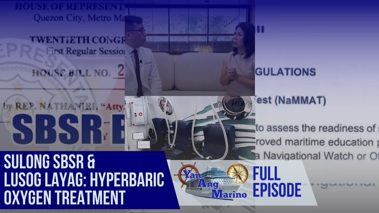 Sulong SBSR & Lusog Layag: Hyperbaric Oxygen Treatment | Yan Ang Marino
