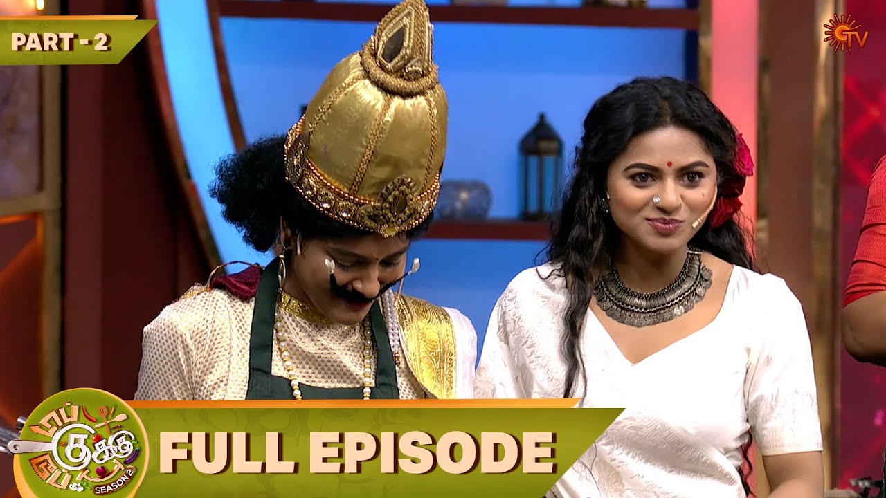 Top Cooku Dupe Cooku Season 2 | Full Episode - 30 | Part - 2 | Comedy Cookery Show | Sun TV