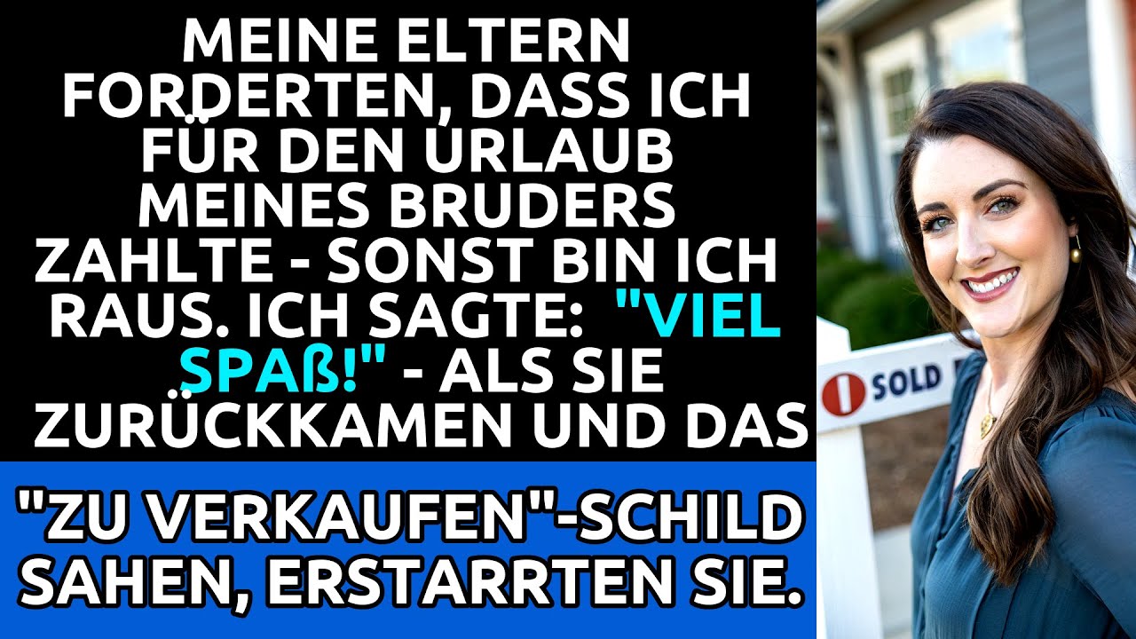 Familienurlaub oder Hausverlust? Ich traf meine Entscheidung.