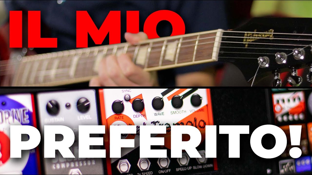 Perché il TREMOLO è il mio EFFETTO a pedale PREFERITO! 🤩