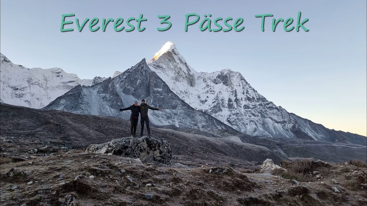 Nepal | 3 Pässe Trek | Teil 2