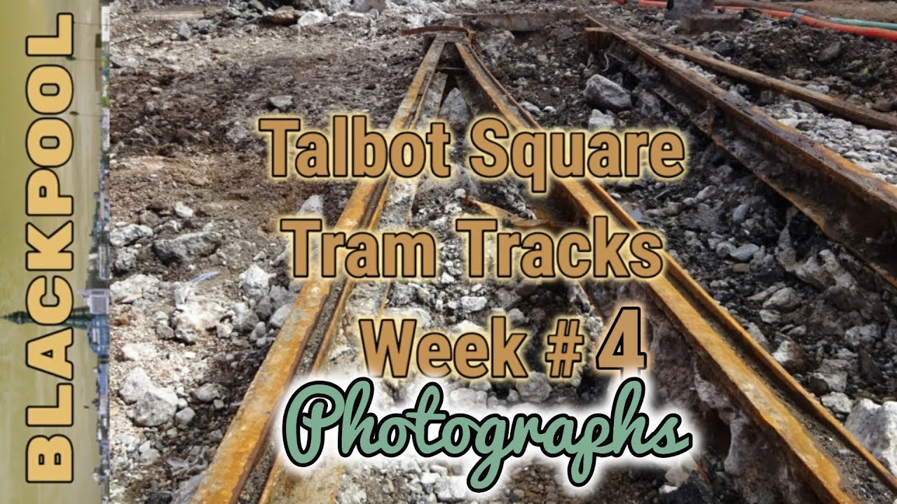 Talbot Square and Tram Tracks week #4 photographs