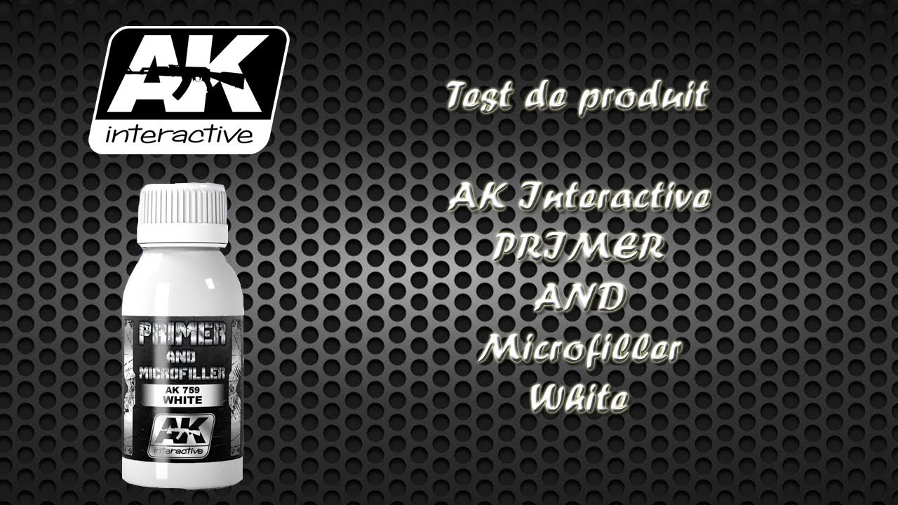 Test produit - AK Primer & Microfiller