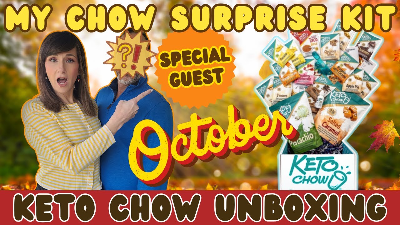 Мой сюрприз-набор Chow | ОКТЯБРЬ: распаковка кето-корма с гостем!
