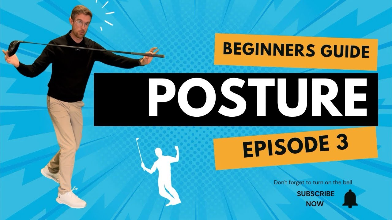 Easy POSTURE for the BEGINNER GOLFER. How to set up with a driver, iron and wedge. 